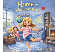 Home is Wherever We Go