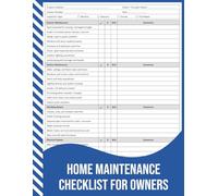 Home Maintenance Checklist for Owners: Property Inspection Record for Interior, Exterior, and Home Systems Review.