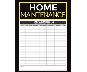 Home Maintenance Log Book: Repair Tracker with Contractor Contacts, Budget Sheets, Monthly Planning Pages, Staff Notes & Organized Space for Every ... Landlords & Anyone Maintaining a Property