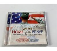 Home of the Brave Songs Celebrating America's Heores