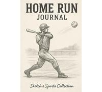 Home Run Journal: A Classic Baseball Sketchbook for Players, Coaches & Fans - 6x9" Grid Notebook with 60 Pages