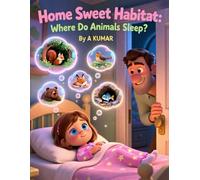 Home Sweet Habitat: Where Do Animals Sleep?