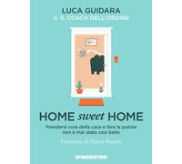 Home sweet home. Prendersi cura della casa e fare le pulizie non è mai sta...