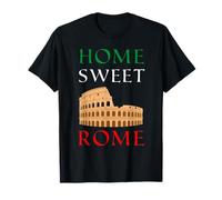 Home Sweet Roma Città Eterna Souvenir Colosseo Maglietta