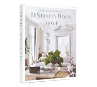 Home: The Residential Architecture of D. Stanley Dixon