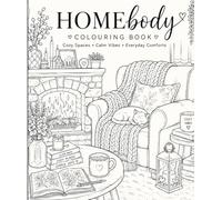 Homebody Colouring Book Cozy Spaces • Calm Vibes • Everyday Comforts