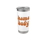 Homebody Introvert Voglio rimanere a casa Tranquillo Per favore Divertente Bicchiere termico in acciaio inox doppia parete