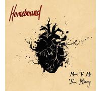 Homebound More To Me Than Misery (Vinyl LP)