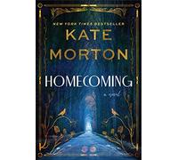 Homecoming: A Novel