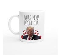 HomeJoySet Tazza 47° Presidente, Non Ti Deporterei Mai, Divertente Tazza Da Caffè, Idea Regalo For Lui E For Lei(White,11oz)