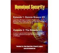 Homeland Security Television: Episodes 1 & 2