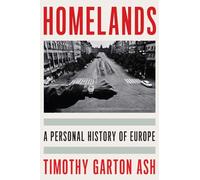 Homelands: A Personal History of Europe
