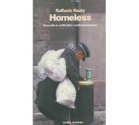 Homeless. Povertà e solitudini contemporanee
