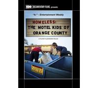 Homeless: The Motel Kids of Orange County (2010) (DVD) Alexandra Pelosi