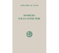 Homélies sur le notre Père