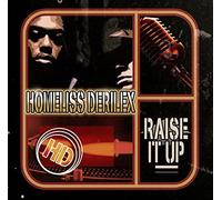 Homeliss Derilex - Raise It Up