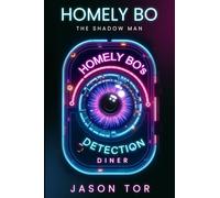 Homely Bo: The Shadow Man