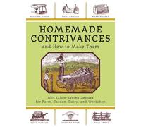 Homemade Contrivances and How to Make Them (Tascabile)