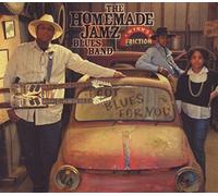 Homemade Jamz Blues Band - I Got Blues For You