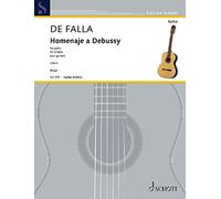 Homenaje a Debussy - for Guitar - Manuel de Falla - Edition Schott - Sheet Music - (GA 578): Urtext. guitar.