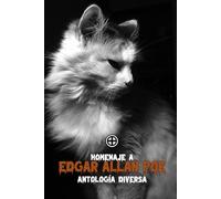 Homenaje a Edgar Allan Poe: Antología diversa: 6
