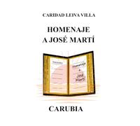 HOMENAJE A JOSÉ MARTÍ: Poemario