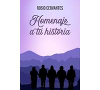 HOMENAJE A TU HISTORIA