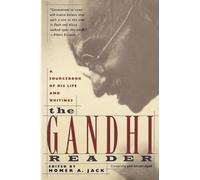 Homer A. Jack The Gandhi Reader (Tascabile)