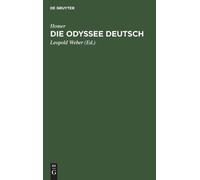 Homer Die Odyssee Deutsch (Copertina rigida)