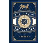 Homer Homer Iliad and the Odyssey (Copertina rigida) Timeless Classics