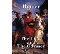 Homer Homer The Iliad and the Odyssey (Tascabile)