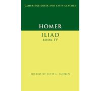 Homer: Iliad Book IV