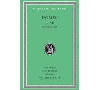 Homer Iliad, Volume II (Copertina rigida) Loeb Classical Library