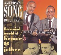 Homer & Jethro - America's Song Butchers