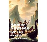 Homer Odyssee RAP-Epos: Songbook