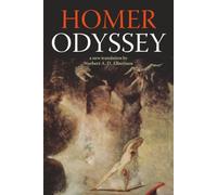 Homer Odyssey: a New Translation by Norbert A. D. Albertson