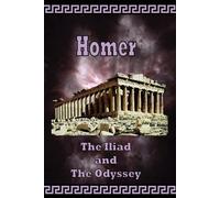 Homer - The Iliad and the Odyssey (Tascabile)
