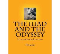Homer The Iliad and the Odyssey (Tascabile)