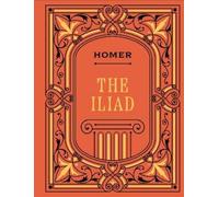 Homer The Iliad (Copertina rigida) Chartwell Deluxe Editions