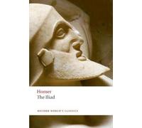 Homer The Iliad (Tascabile) Oxford World's Classics