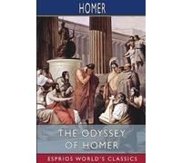 Homer The Odyssey of Homer (Esprios Classics) (Tascabile)