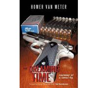 Homer Van Meter The Dreaming Time (Copertina rigida)