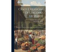 Homer Virgil Giacomo Leopardi Canti E Versioni Di Giacomo Leopardi (Tascabile)