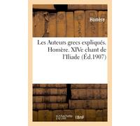 Homère Les Auteurs grecs expliqués d'après une méthode nouvelle par (Tascabile)