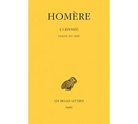 Homere L'odyssee: Chants XVI-XXIV: Tome 3, Chants XVI-XXIV: 25