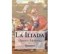 Homero La Iliada (Tascabile)