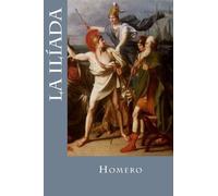 Homero La Ilíada (Tascabile)