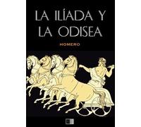 Homero La Ilíada y La Odisea (anotado) (Tascabile)