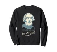 Homer's Iliade It's all Greek To Me Funny Classics Student Felpa