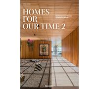 Homes for our time. Contemporary houses around the world. Ediz. i